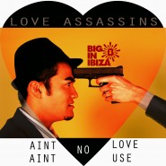 1196WBII - Love Assassins - aint no love