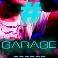 #garaged