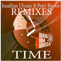 Jonathan Ulysses & Peter Brown - Time (Remixes)